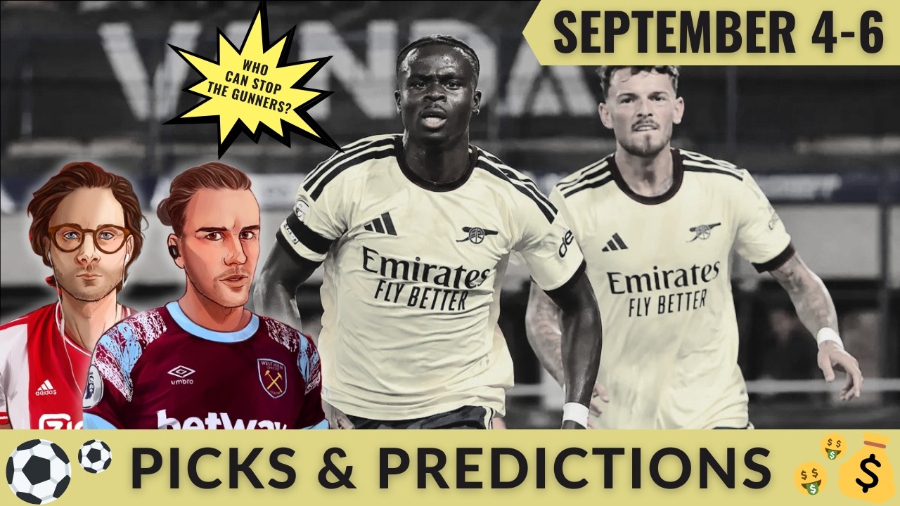 Premier League GW 3 Betting Preview: Analysis and Predictions | plus La Liga, Serie A, Bundesliga