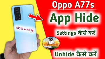 How to hide apps in oppo a77s/oppo a77s me app hide kaise kare/oppo a77s app hide setting