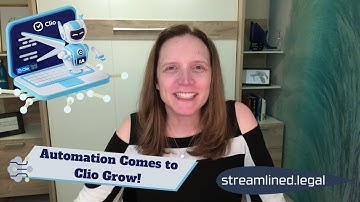 Automation Comes to Clio Grow! #streamlinedlegal