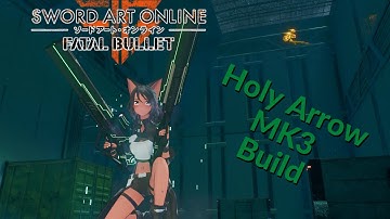 Holy Arrow MK3 People also Call it Shotgun Sniper for a Good Reason [Sword Art Online: Fatal Bullet]
