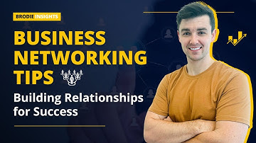 Business Networking Tips: Building Relationships for Success