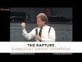 The Rapture & What to Do If You Miss It - Dwight Thompson