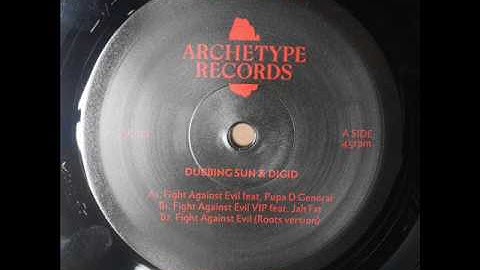 Dubbing Sun & Digid - Fight Against Evil