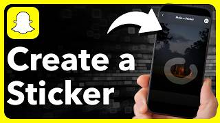 How To Create Stickers On Snapchat screenshot 5