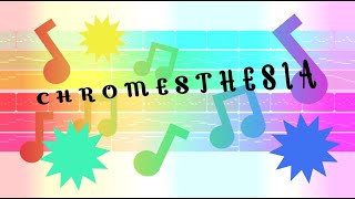 Chromesthesia Through My Viewpoint