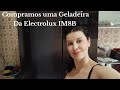 COMPRAMOS UMA GELADEIRA ELECTROLUX 590 Litros IM8S