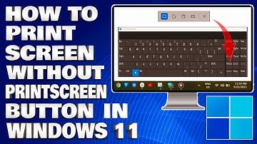 How To Print Screen Without PrintScreen Button in Windows 11 [Guide]