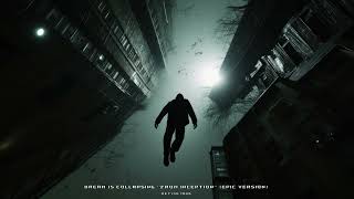 Dream Is Collapsing  From Inception (EPIC VERSION)