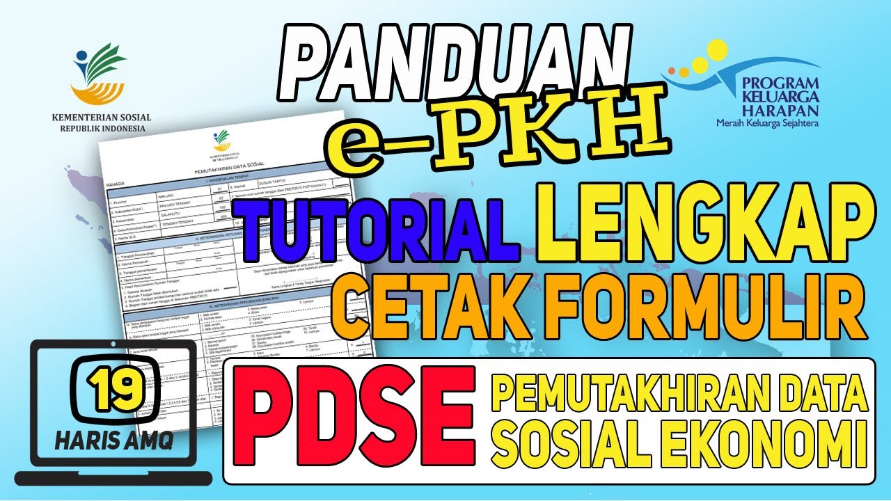 Tutorial Lengkap Cetak Formulir Pdse Panduan E Pkh Youtube