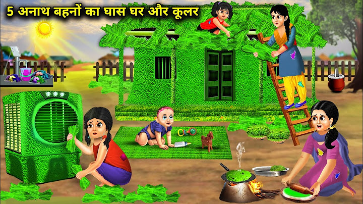 पांच अनाथ बहनों का घास घर और कूलर || #cartoon videos ||Grass house and cooler of five orphan sisters