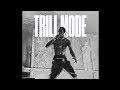 Travis Scott - TRILL MODE [Forgotten Edit]