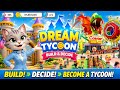 I Built My Dream Empire in Dream Tycoon: Build & Decide! 🏗️💰