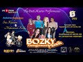   live    bozky music   the wedding day  siti kulsum  muhammad r biyawak  majalengka