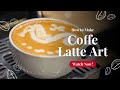 How to make latte art 