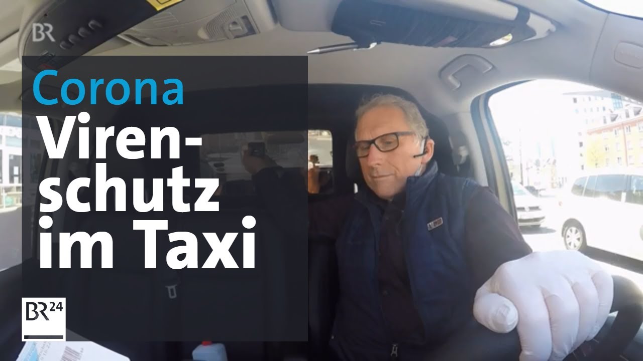 Coronavirus: So schützen sich Taxifahrer | Abendschau | BR24