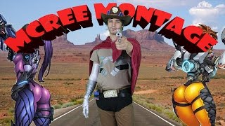 INCREDIBLE MCCREE MONTAGE (ft. McCreamy)