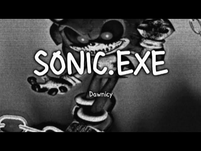 Dawnicy - SONIC.EXE (Ultra Slowed + 8D Audio)