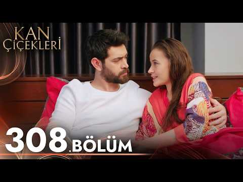 Kan Çiçekleri 308. Bölüm