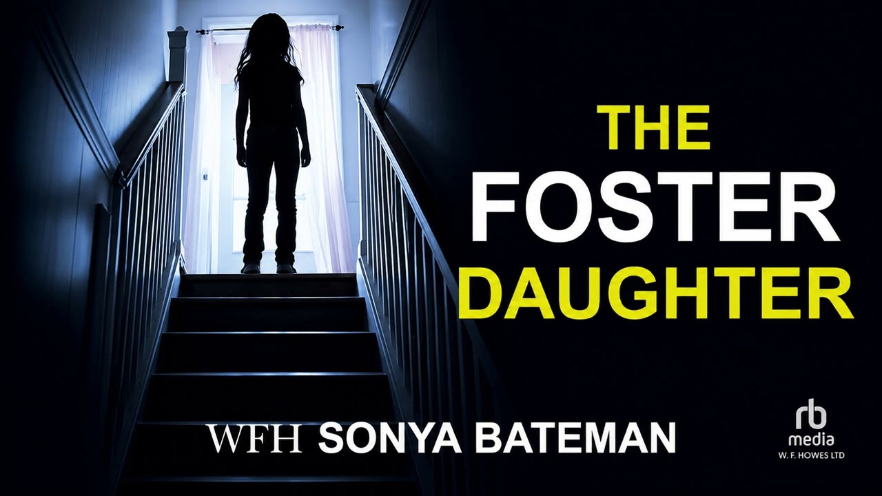 The Foster Daughter by Sonya Bateman