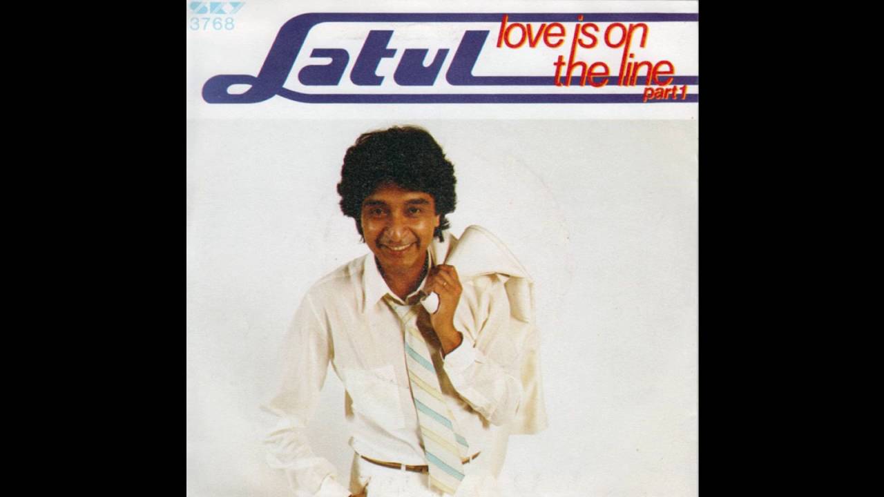 Latul - Love Is On The Line (1982)