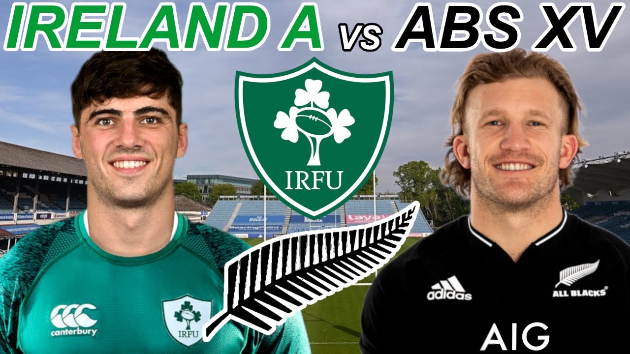 IRELAND A vs ALL BLACKS XV Live Commentary (Autumn Nations Series 2022)