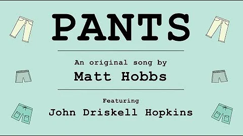 Pants by Matt Hobbs (feat. John Driskell Hopkins of Zac Brown Band)