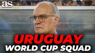 OFFICIAL: MARCELO BIELSA'S WORLD CUP SQUAD 🇺🇾🔥 | URUGUAY 2026 WORLD CUP ROSTER