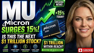 Micron (MU) SURGES 15%! Is This the Next $1 Trillion Stock? MU STOCK ANALYSIS PODCAST TODAY PRICE MU