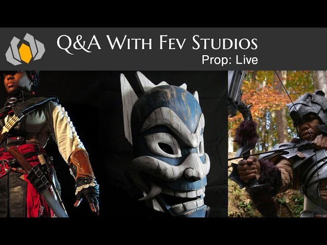 Prop: Live - Q&A with Fev Studios - 3/5/2015