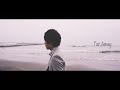 真保拓朗 - Far Away [Music Video]