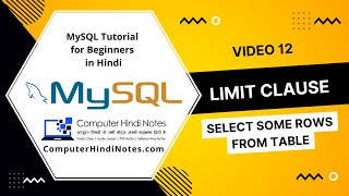 #12 MySQL Tutorial For Beginners in Hindi | How to select some rows using SQL Select Limit Clause