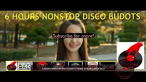 6 HOURS LATEST BUDOTS DISCO NONSTOP REMIX 2021 BY DAVAO MIX CLUB x MASBATE MIX CLUB | DJRICK VALE