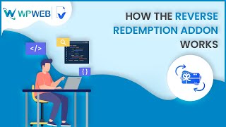 Reverse Redemption Addon | WooCommerce PDF Vouchers Plugin Complete Guide | WPWebElite