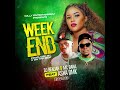 WEEKEND DJ Benjah MC Bana Ft Asha DMK Mp3 WEEKEND DJ Benjah MC Bana Ft Asha DMK Mp3