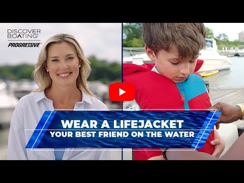 Life Jacket Safety Essentials | Discover Boating