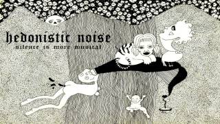 Download Lagu Hedonistic Noise - Time Is Done MP3 Download Lagu Hedonistic Noise - Time Is Done MP3