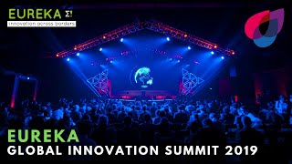 Eureka Global Innovation Summit 2019 | Highlights