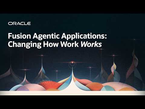 Oracle Fusion Agentic Applications Drive Outcomes