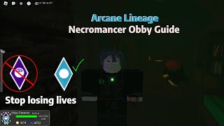 Arcane Lineage Necromancer Parkour Guide