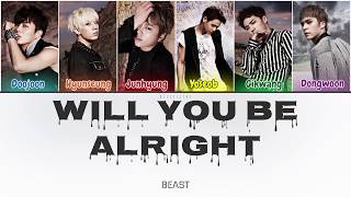 Watch Beast Will You Be Alright video
