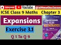 ICSE Class 9 Maths || Chapter 3 || Expansions || M L Aggarwal || Ex 3.1 ( Q 1 To Q 9 )