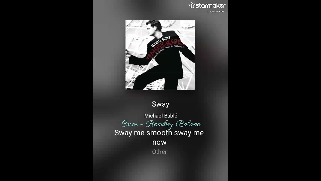 Sway - Michael Bublé  :  Cover - Remiboy Balane :  Genre - Pop.