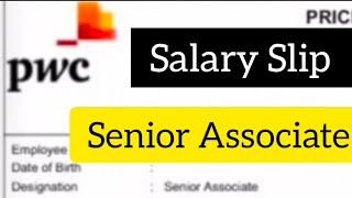 PWC Senior Associate Salary Slip | PWC Payslip | PWC Senior Associate Jobs & Salary | PWC Career