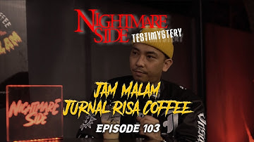 NIGHTMARESIDE TESTIMYSTERY X JAM MALAM JURNAL RISA COFFEE  | DI BALIK PEMBACA CERITA NIGHTMARESIDE