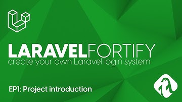 Project introduction - Create your own Laravel 8 login system using Fortify - Laravel Fortify - EP1