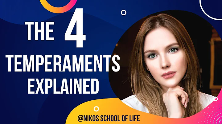 The Four Temperament Explained