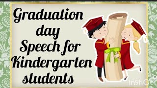 Graduation day speech simple and easy for kids in english Speech for Ukg students #viral #youtube