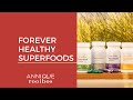 Annique forever healthy superfoods