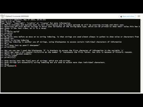 Python Tutorial: uses of strings(define strings, string indexing, sub strings) Episode 2