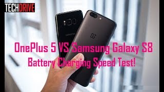 OnePlus 5 VS Samsung Galaxy S8 - Battery Charging Speed Test!